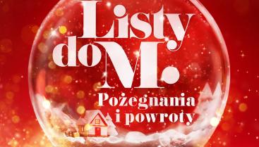 "Listy do M Pożegnania i Powroty"