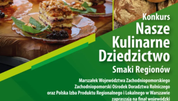 XXIV edycja konkursu „Nasze Kulinarne Dziedzictwo – Smaki Regionów”