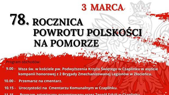 Plakat informacyjny -78.Rocznica Powrot.u Polskości na Pomorze.