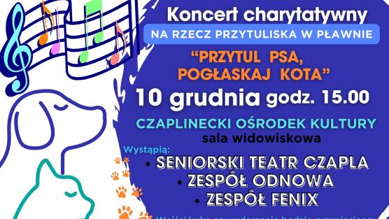 Plakat-koncert na rzecz Przytuliska dla zwierząt w Pławnie. 