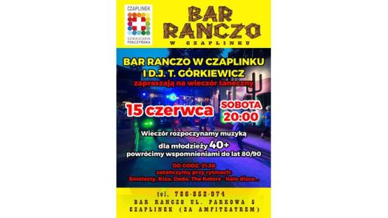 Bar Ranczo w Czaplinku zaprasza na wieczór taneczny