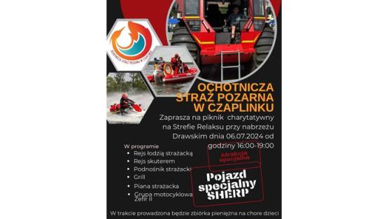 Ochotnicza Straż Pożarna w Czaplinku zaprasza na piknik charytatywny