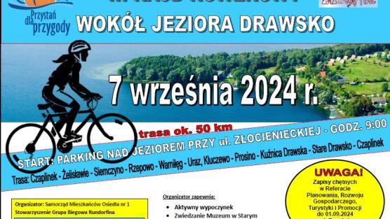 ,,III Rajd Rowerowy Wokół Jeziora Drawsko"