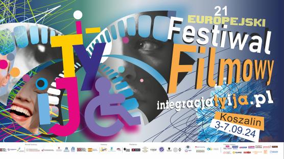 Plakat - 21 Europejski Festiwal Filmowy "Integracja Tyi Ja"