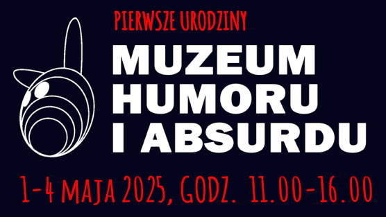Pierwsze urodziny Muzeum Humoru i Absurdu w Uradzu