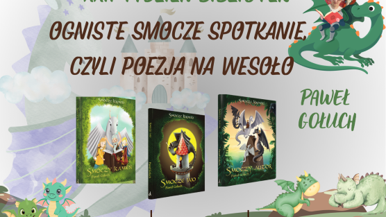 "Smocze Kroniki" - poezja na wesoło z Pawłem Gołuchem