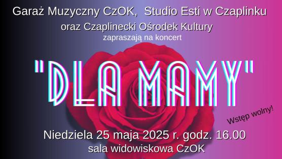 Plakat-Koncert "Dla Mamy" 2025