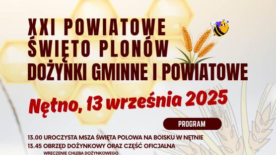 Powiat Drawski zaprasza na XXI Dożynki Powiatowe!