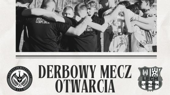 Derbowy Mecz Otwarcia