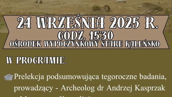 Konferencja podsumowująca sezon archeologiczny "Kamienne Kregi"