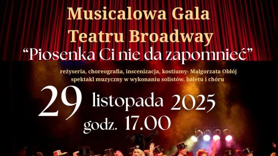 "Piosenka Ci nie da zapomnieć" - spektakl muzyczny