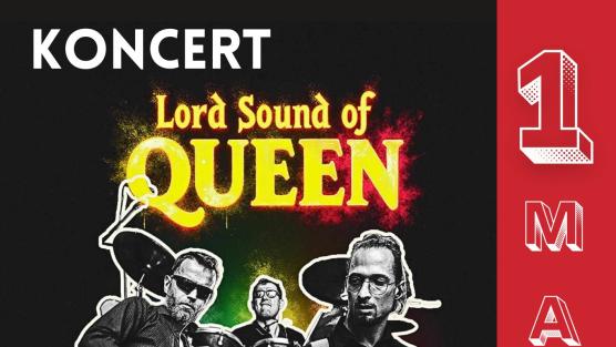 Koncert Lord Sound of Queen