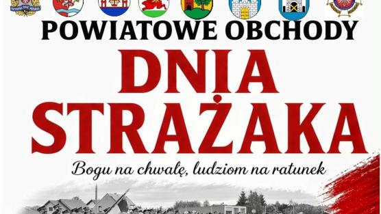 Powiatowy Dzień Strażaka
