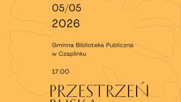 Przestrzeń bliska. Opowieść o przeszłości i krajobrazie powiatu drawskiego dla osób ciekawych świata