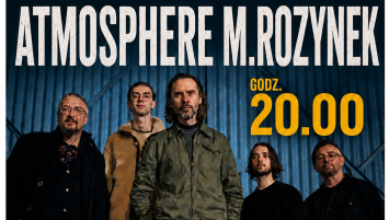 Koncerty Dni Czaplinka 2026 17.07 - Atmosphere M.Rozenek i Metanoya