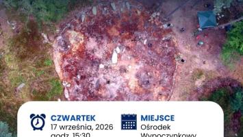 Plakat - Konferencja podsumowująca sezon archeologiczny "Kamienne Kręgi"