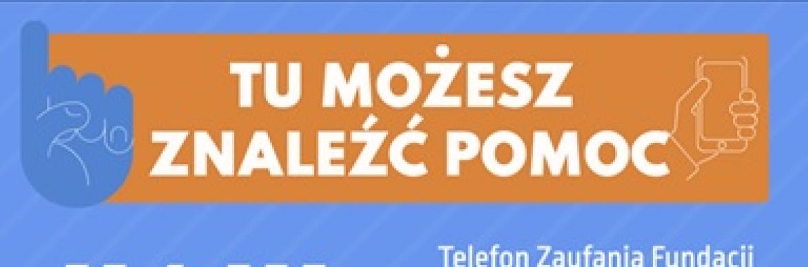 Plakat z numerami telefonów zaufania i pomocy