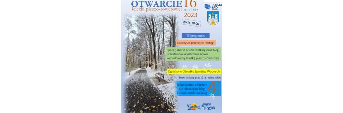 Aktywne otwarcie ścieżki pieszo-rowerowej - 16 grudnia 2023 r. 