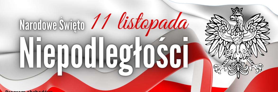 Plakat - Narodowe Święto Niepodległości - 11 listopada 2024