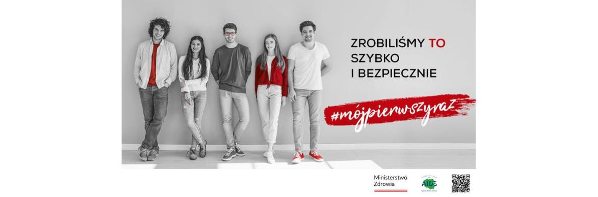 Ogólnopolska kampania społeczna pod hasłem: „Mój pierwszy raz”