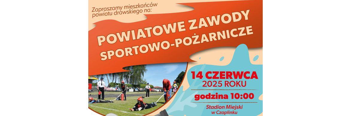 Powiatowe zawody sportowo-pożarnicze