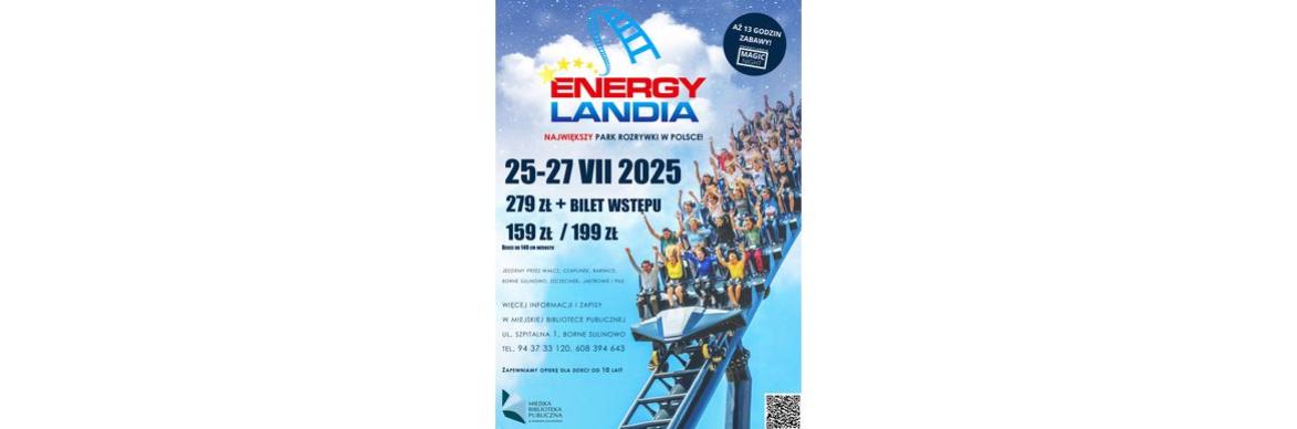 Lipcowa wycieczka do Energylandii na Magic Night