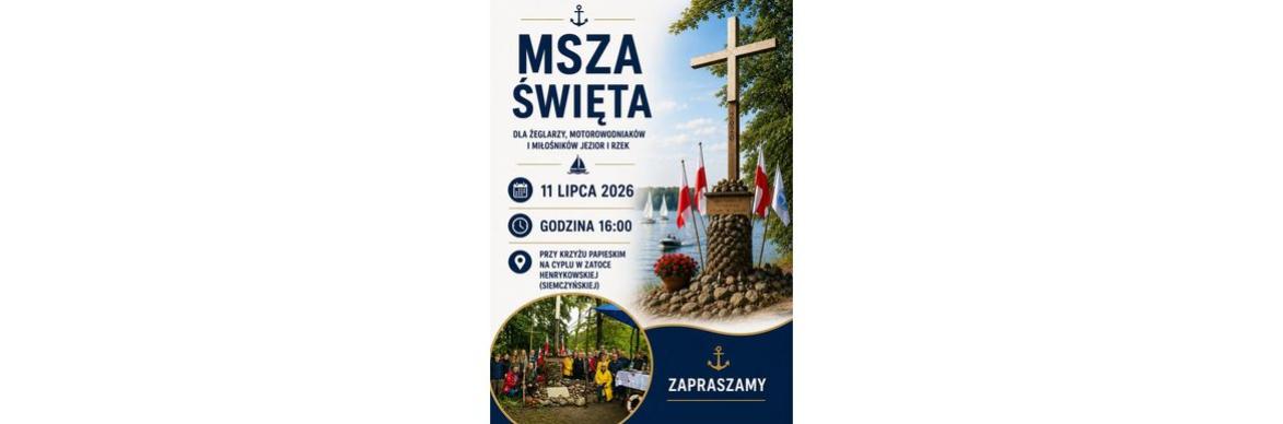 Msza Święta dla żeglarzy, motorowodniaków i miłośników jezior i rzek