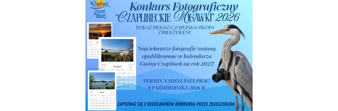 Konkurs Fotograficzny "Czaplineckie Migawki 2026"