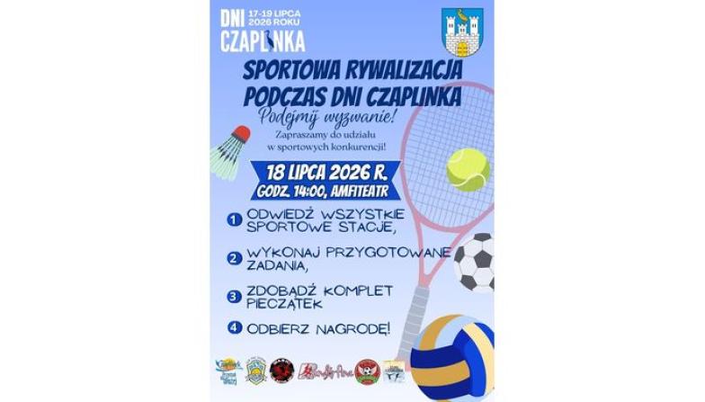 SPORTOWA RYWALIZACJA PODCZAS DNI CZAPLINKA 