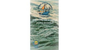 Odpocznij nad brzegiem jeziora Drawsko w OSW!