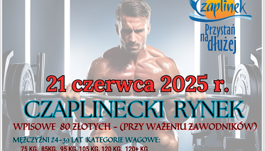 V Otwarte Mistrzostwa w Wyciskaniu Sztangi Leżąc – Czaplinek 2025