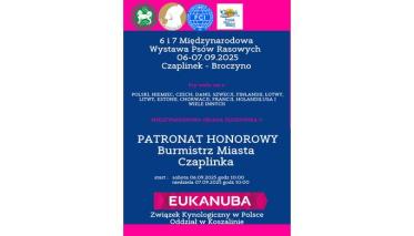 6. i 7. Międzynarodowa Wystawa Psów Rasowych w Czaplinku-Broczynie!